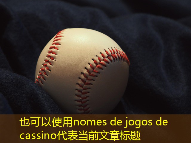 nomes de jogos de cassino