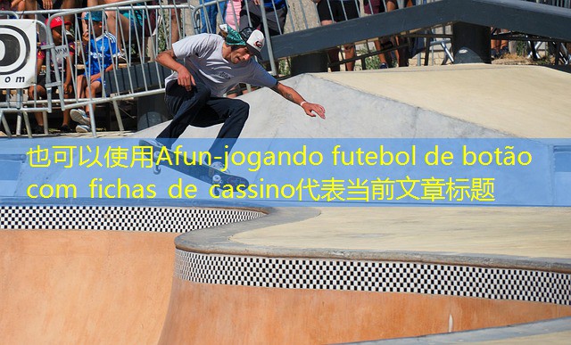jogando futebol de botão com fichas de cassino