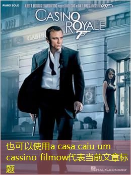 a casa caiu um cassino filmow