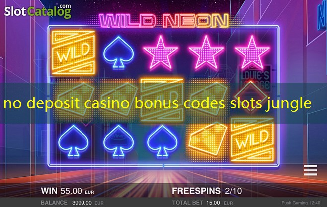 no deposit casino bonus codes slots jungle no deposit casino bonus codes slots jungle