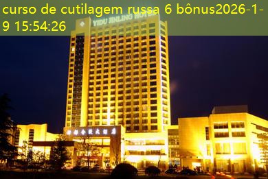 curso de cutilagem russa 6 bônus