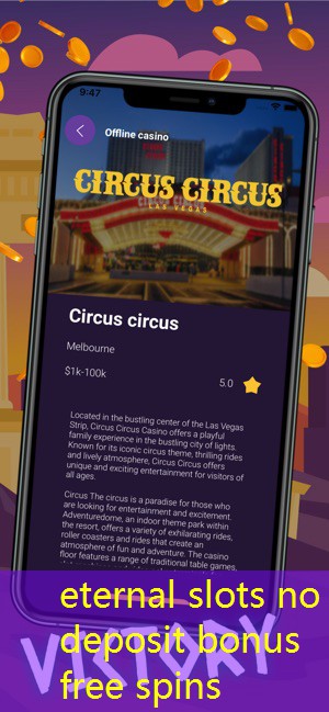 eternal slots no deposit bonus free spins