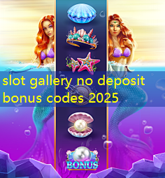 slot gallery no deposit bonus codes 2025