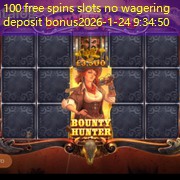 100 free spins slots no wagering deposit bonus 100 free spins slots no wagering deposit bonus