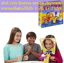 slot con bonus senza deposito immediato slot con bonus senza deposito immediato