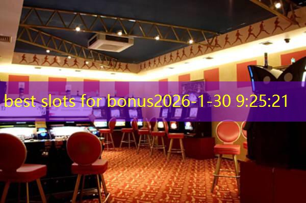 best slots for bonus