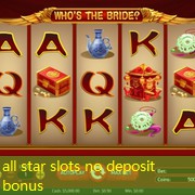 all star slots no deposit bonus