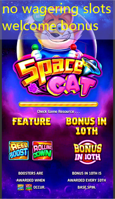no wagering slots welcome bonus no wagering slots welcome bonus