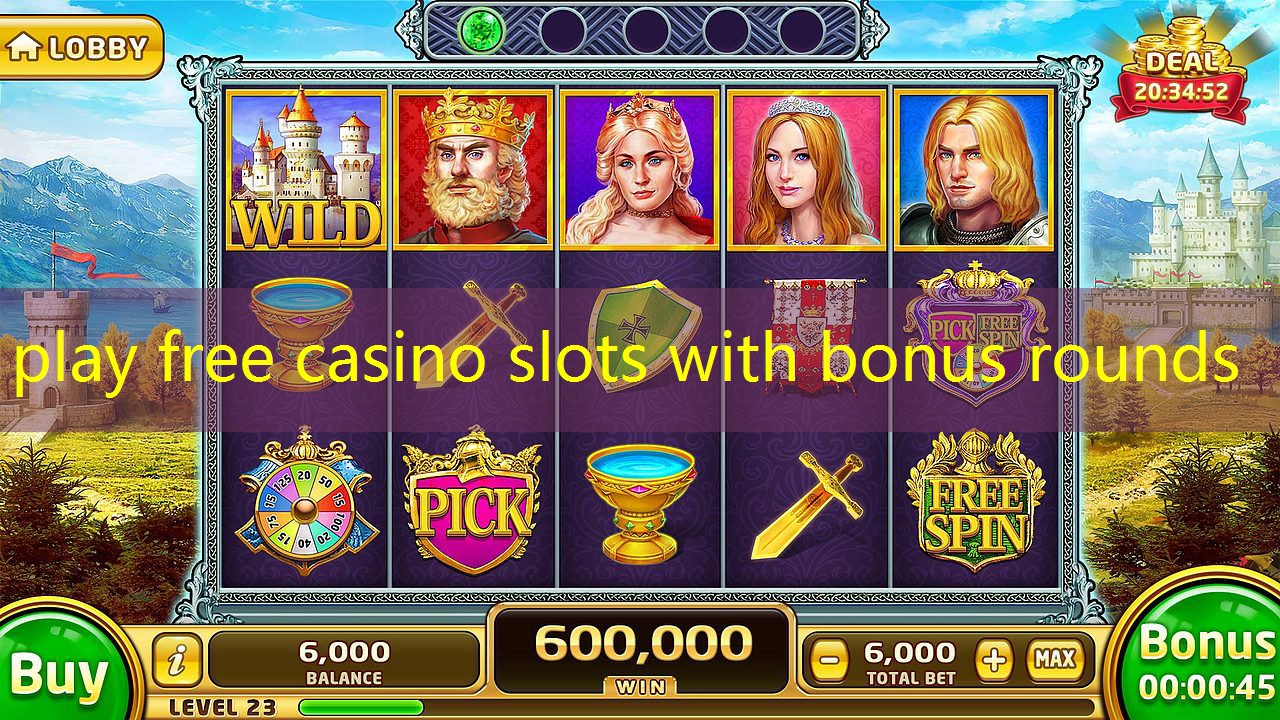 play free casino slots with bonus rounds play free casino slots with bonus rounds