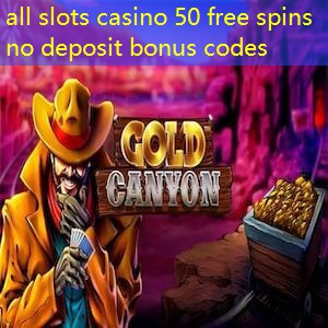all slots casino 50 free spins no deposit bonus codes