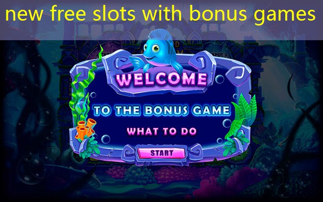 new free slots with bonus games