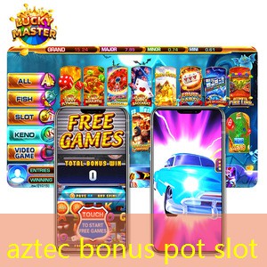 aztec bonus pot slot
