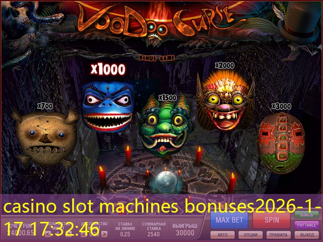 casino slot machines bonuses