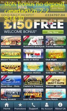 slots bonus no deposit canada slots bonus no deposit canada